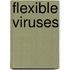 Flexible Viruses