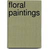 Floral Paintings door James Andrews
