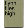 Flynn Flies High door Tim Archibold