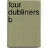 Four Dubliners B