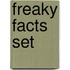 Freaky Facts Set