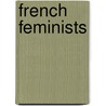 French Feminists door Jennifer Hansen