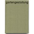 Gartengestaltung