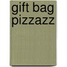 Gift Bag Pizzazz door Leisure Arts
