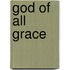 God of All Grace