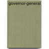 Governor-General by Frederic P. Miller
