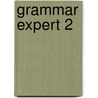 Grammar Expert 2 door Seaman/Stephens
