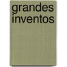 Grandes Inventos by Parramon
