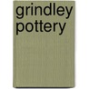 Grindley Pottery by Mike Schneider
