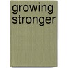 Growing Stronger door Thalia