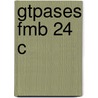 Gtpases Fmb 24 C by Alan Hall