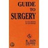 Guide To Surgery