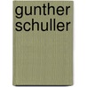 Gunther Schuller door Gunther Schuller