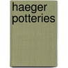 Haeger Potteries door David D. Dilley