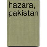 Hazara, Pakistan door Frederic P. Miller