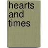 Hearts And Times door Ross Talarico
