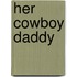 Her Cowboy Daddy