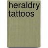Heraldry Tattoos door A. G Smith