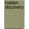 Hidden Discovery door Tommy Lee Scott