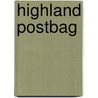 Highland Postbag door Jean Macdougall