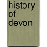 History Of Devon door Frederic P. Miller