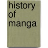 History Of Manga door John McBrewster