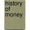 History of Money door Jason Cooper