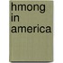 Hmong In America
