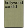 Hollywood Candid by Murray Garrett