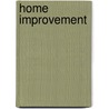 Home Improvement by Charlaine Harris