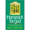 Homesick for God door Joel C. Gregory