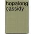 Hopalong Cassidy