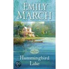 Hummingbird Lake by Emily March