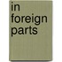 In Foreign Parts