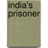 India's Prisoner