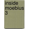Inside Moebius 3 door Jean Moebius
