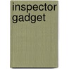 Inspector Gadget door Frederic P. Miller
