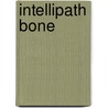 Intellipath Bone by Unni