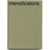 Intensifications door Austin Straus