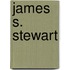 James S. Stewart