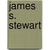 James S. Stewart by Myles Krueger