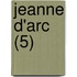 Jeanne D'Arc (5)