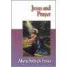 Jesus And Prayer door John O. Gooch