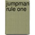 Jumpman Rule One