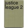Justice League 2 door Judd Winnick