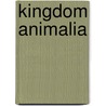 Kingdom Animalia door Janis Freegard