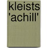 Kleists 'Achill' by Juliane Dienemann
