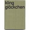 Kling Glöckchen door Friedrich Bornemann