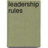 Leadership Rules by Jo Owen