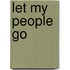 Let My People Go